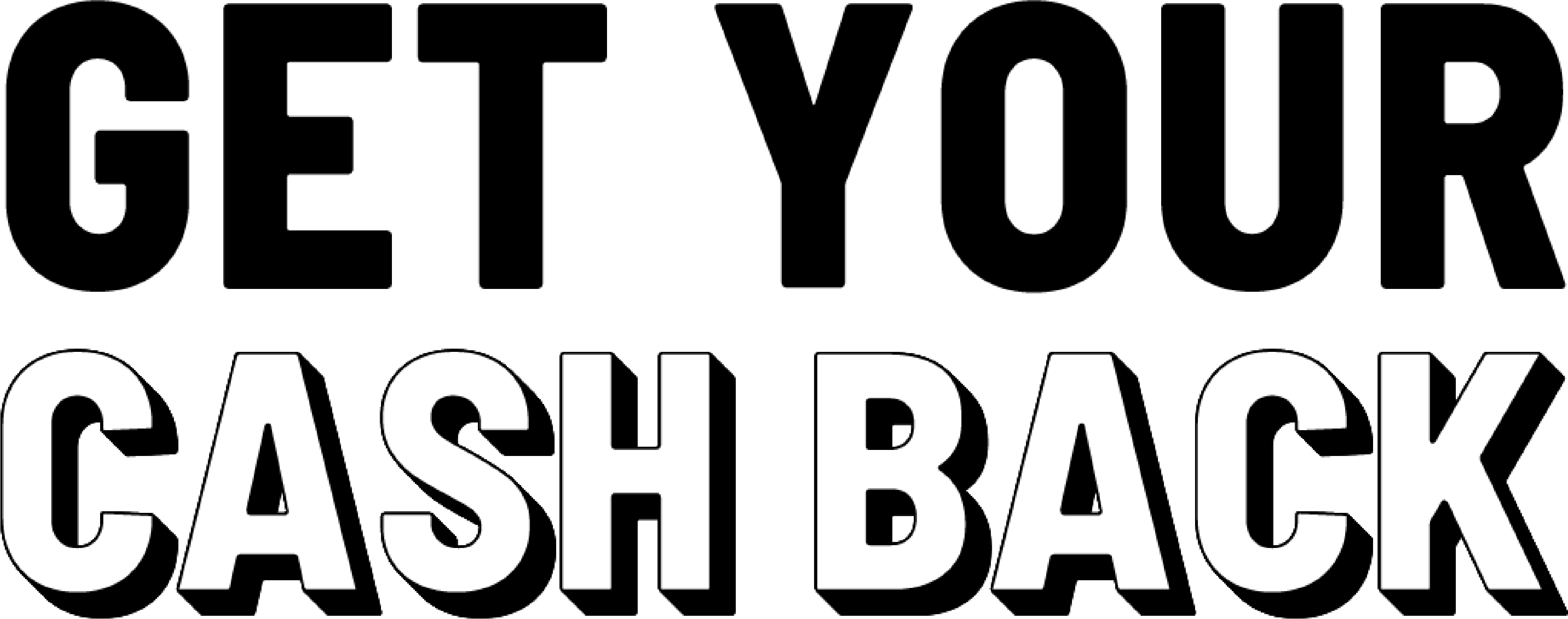 Get Your Cash Back